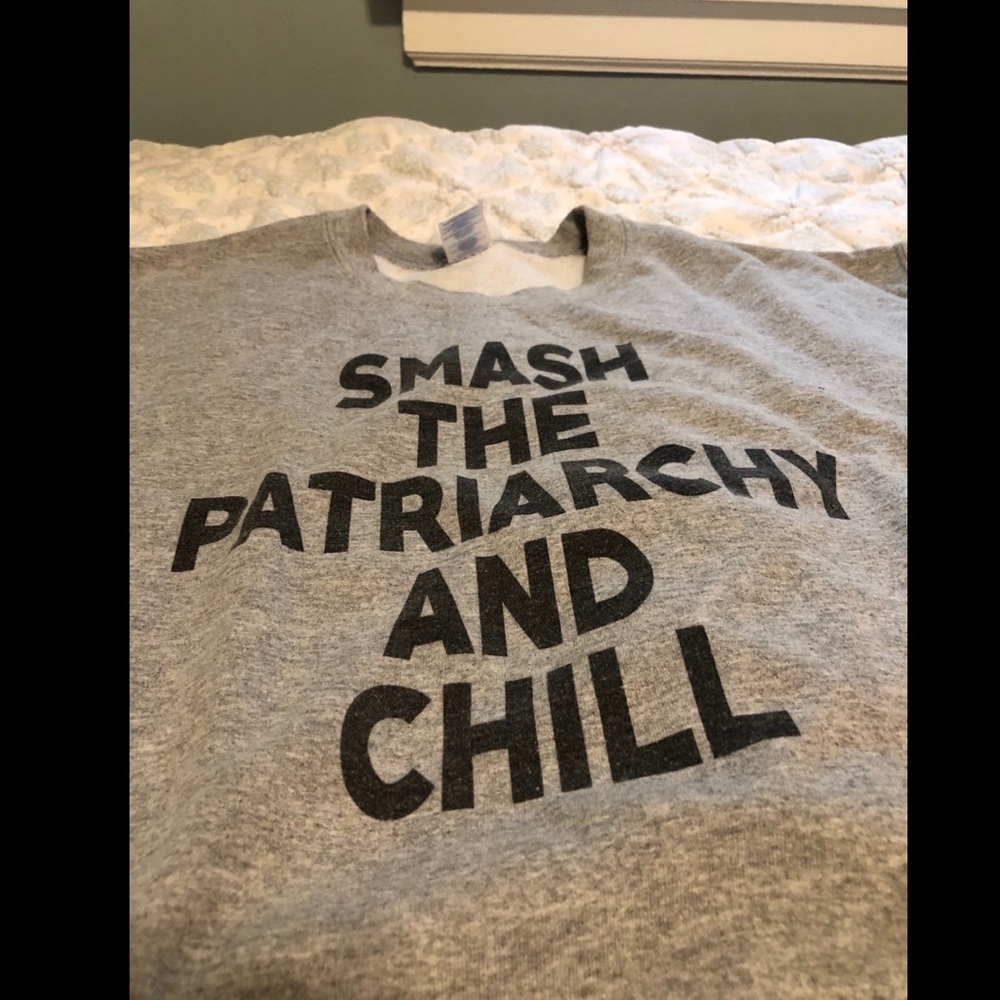 “Smash the Patriarchy and Chill” crewneck sweater